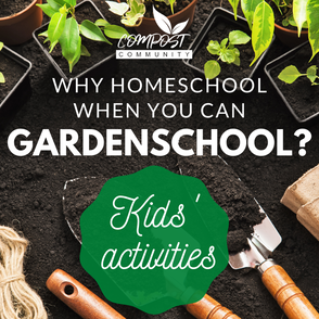 Why homeschool when you can garden school? Link to kids activities. 