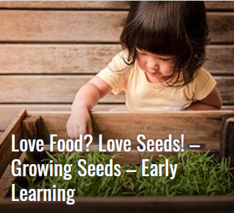 https://www.coolaustralia.org/activity/love-food-love-seeds-growing-seeds-early-learning/